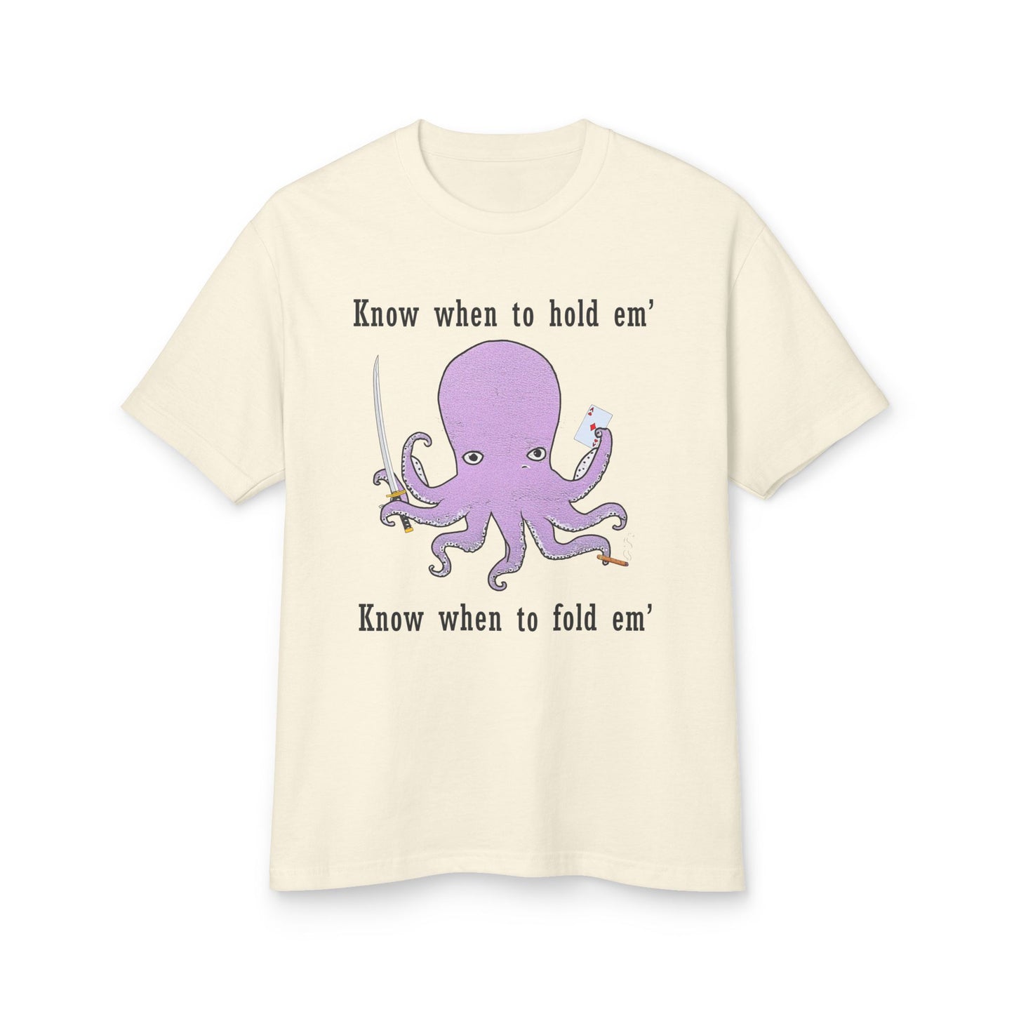"Know When to Fold 'Em" Tee